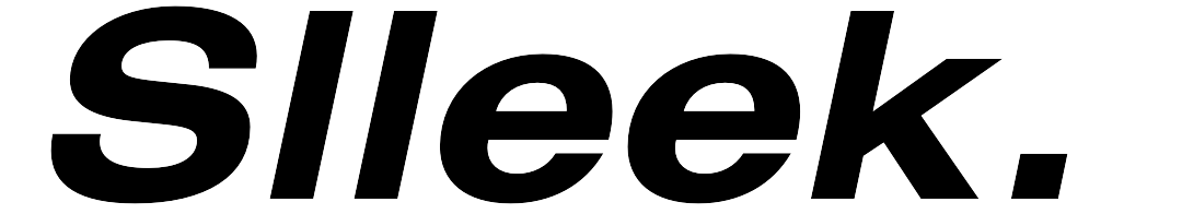 Slleek™
